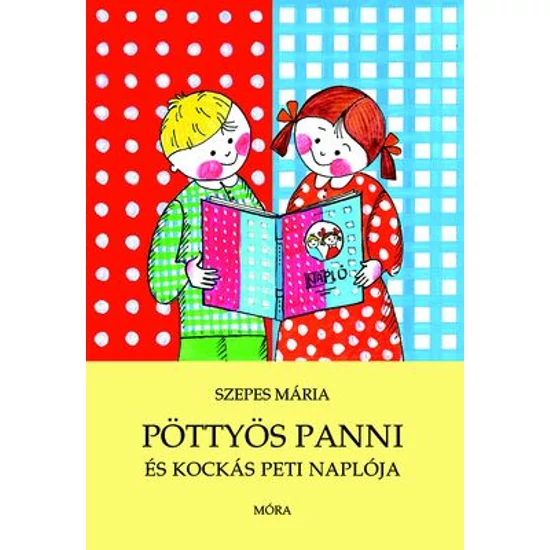 Kép a(z) Szepes Mária - Pöttyös Panni és Kockás Peti naplója termékhez