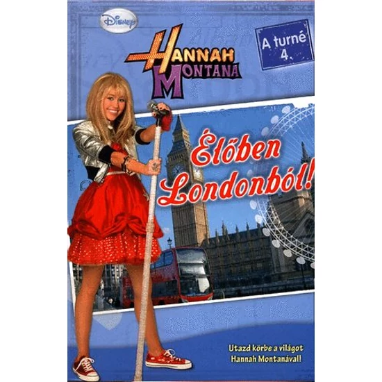 Kép a(z) Élőben Londonból! - Hannah Montana 4. termékhez
