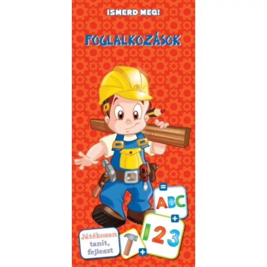 Kép a(z) Foglalkozások /Ismerd meg! termékhez